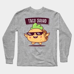 Taco Squad Long Sleeve T-Shirt